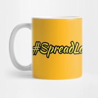 #SpreadLoveLikeButter Mug